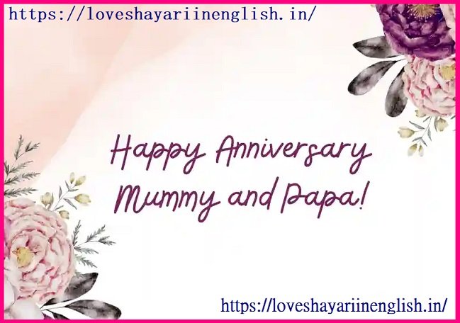 Mummy Papa Anniversary Wishes